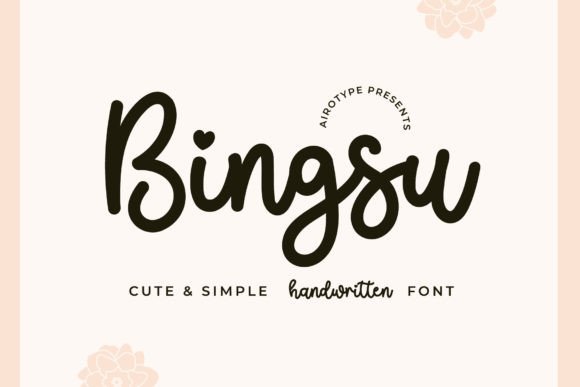 Bingsu: A Bouncy Script Font for Cute & Creative Projects