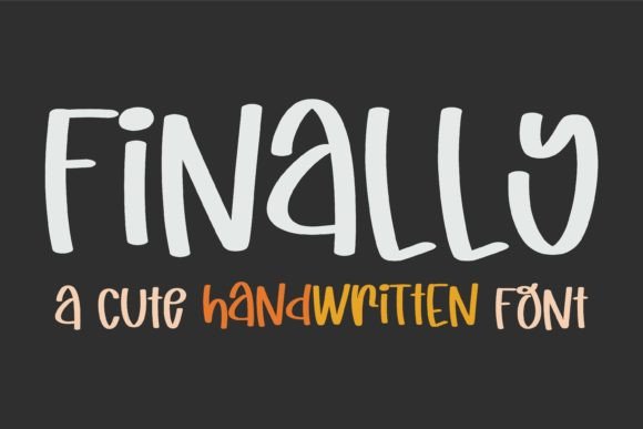 Finally: A Sweet and Flowing Handwritten Typeface