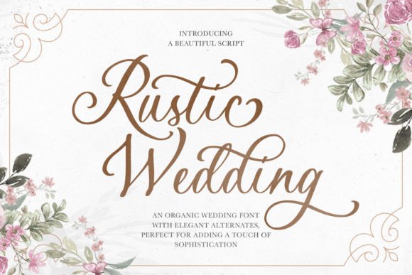 Rustic Wedding: A Modern Script Font for Authentic Branding